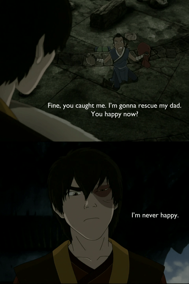 Typical Zuko response.